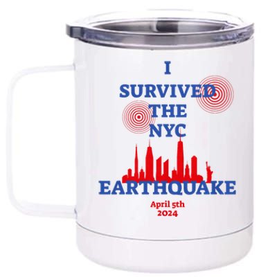 I Survived The Nyc Earthquake 2024 12 oz Stainless Steel Tumbler Cup