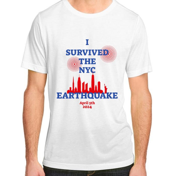 I Survived The Nyc Earthquake 2024 Adult ChromaSoft Performance T-Shirt