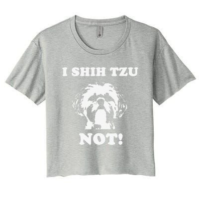 I Shih Tzu Not Funny Dog Lover Women's Crop Top Tee