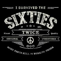 I Survived The Sixties Twice Built In 60s 60th Birthday Daily Commute Backpack