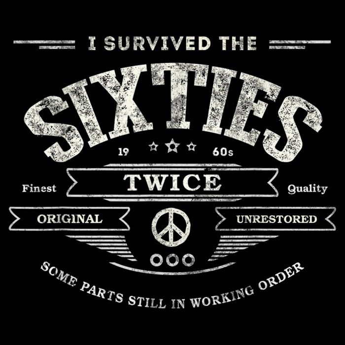 I Survived The Sixties Twice Built In 60s 60th Birthday Daily Commute Backpack