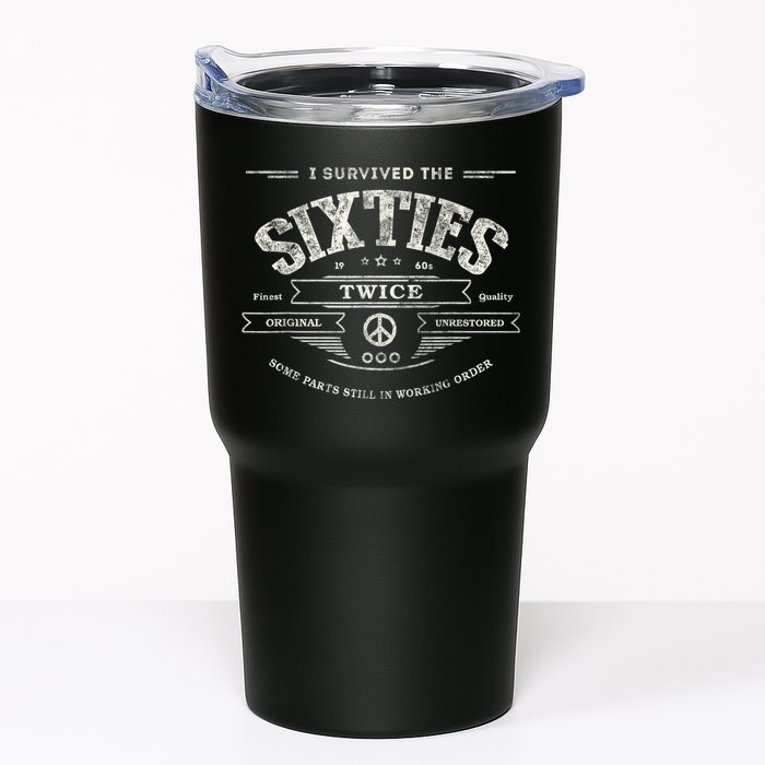 I Survived The Sixties Twice Built In 60s 60th Birthday Tumbler