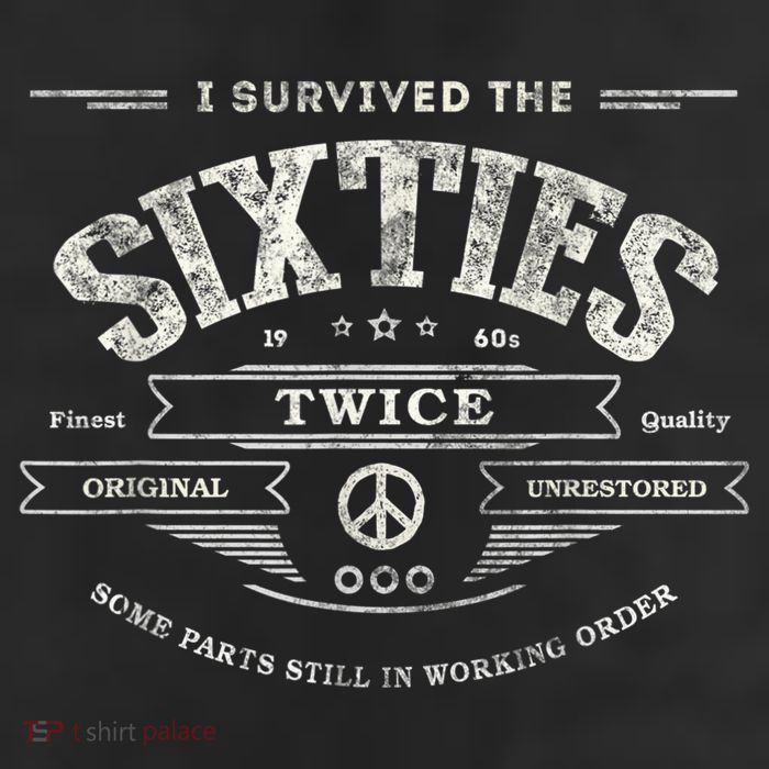 I Survived The Sixties Twice Built In 60s 60th Birthday Trucker Hat