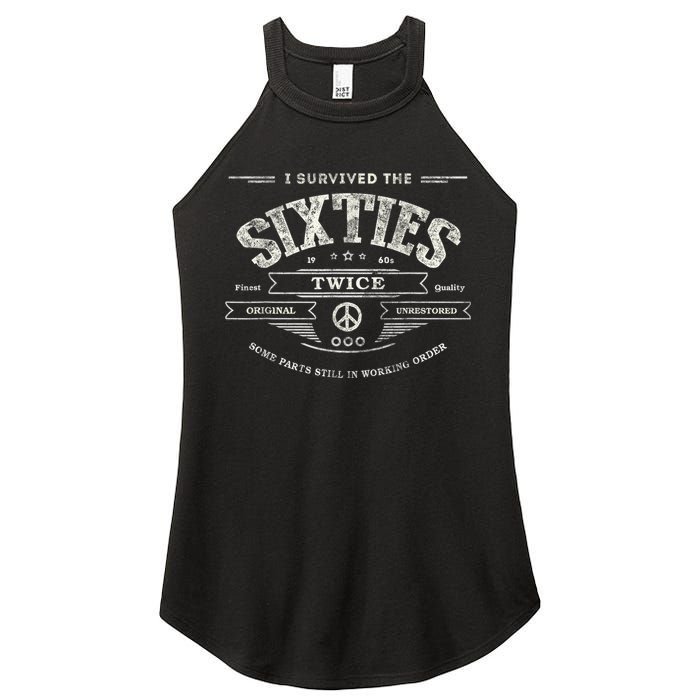 I Survived The Sixties Twice Built In 60s 60th Birthday Women's Perfect Tri Rocker Tank