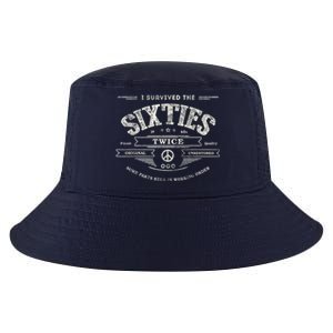 I Survived The Sixties Twice Built In 60s 60th Birthday Cool Comfort Performance Bucket Hat