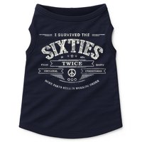I Survived The Sixties Twice Built In 60s 60th Birthday Doggie Tank