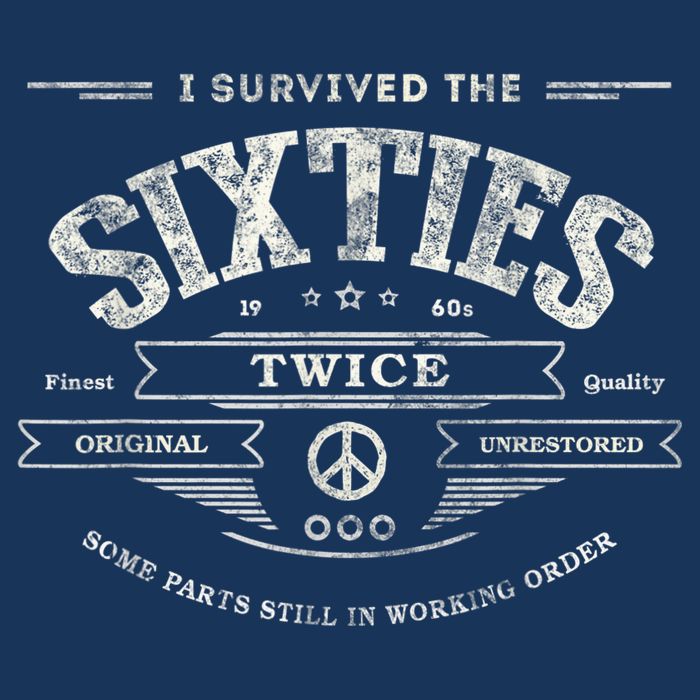I Survived The Sixties Twice Built In 60s 60th Birthday 7-Panel Snapback Hat