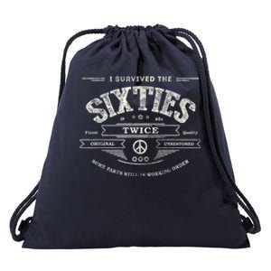 I Survived The Sixties Twice Built In 60s 60th Birthday Drawstring Bag