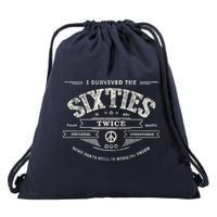 I Survived The Sixties Twice Built In 60s 60th Birthday Drawstring Bag