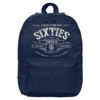 I Survived The Sixties Twice Built In 60s 60th Birthday 16 in Basic Backpack