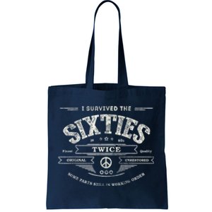 I Survived The Sixties Twice Built In 60s 60th Birthday Tote Bag