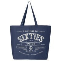 I Survived The Sixties Twice Built In 60s 60th Birthday 25L Jumbo Tote