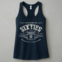I Survived The Sixties Twice Built In 60s 60th Birthday Womens Tank Top