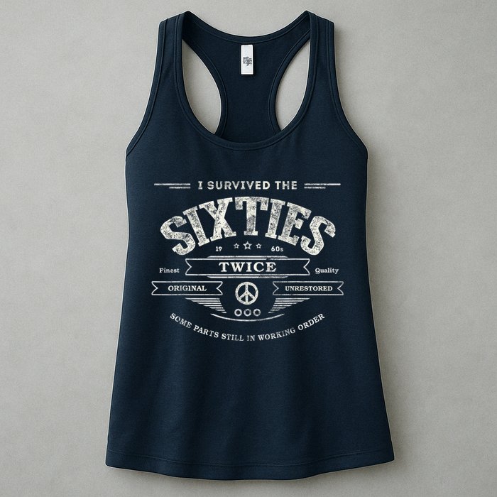 I Survived The Sixties Twice Built In 60s 60th Birthday Womens Tank Top