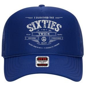 I Survived The Sixties Twice Built In 60s 60th Birthday High Crown Mesh Back Trucker Hat