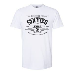 I Survived The Sixties Twice Built In 60s 60th Birthday Softstyle CVC T-Shirt