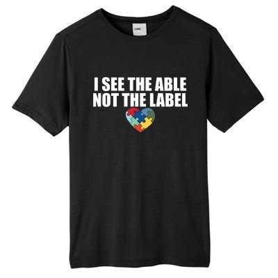 I See The ABLE Not The LABEL Tall Fusion ChromaSoft Performance T-Shirt