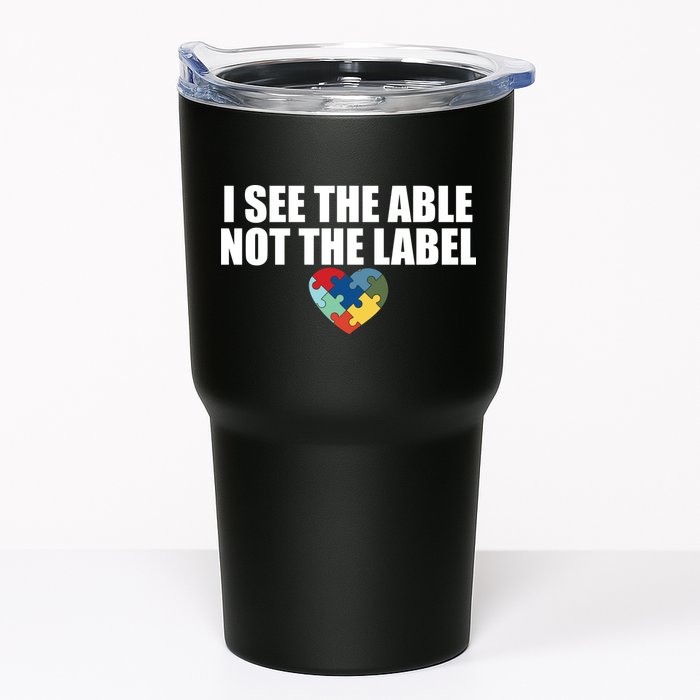 I See The ABLE Not The LABEL Tumbler