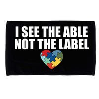 I See The ABLE Not The LABEL Microfiber Hand Towel