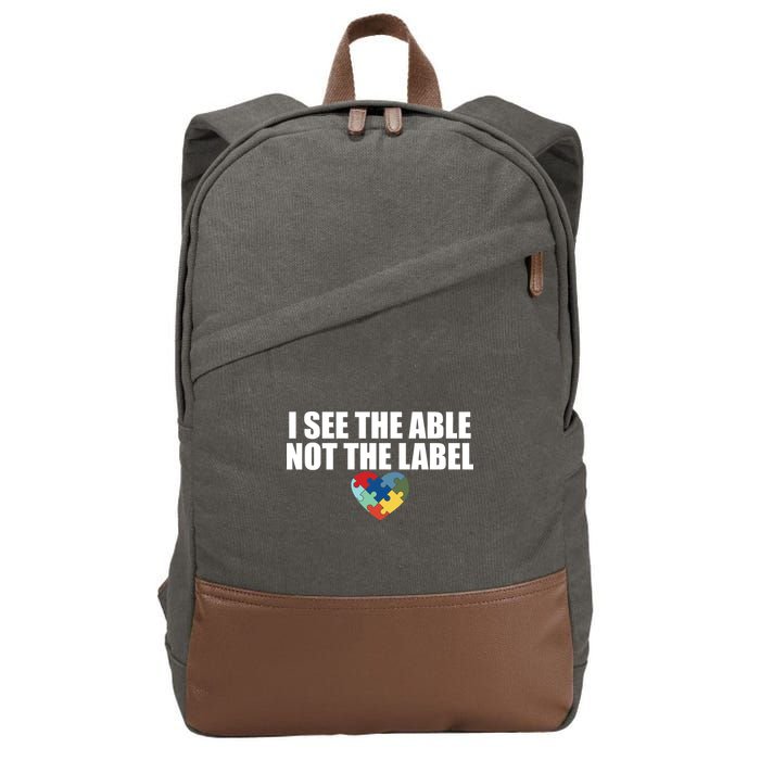 I See The ABLE Not The LABEL Cotton Canvas Backpack