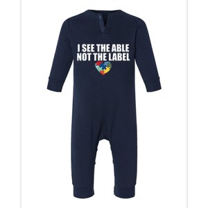 I See The ABLE Not The LABEL Infant Fleece One Piece