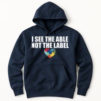 I See The ABLE Not The LABEL Hoodie