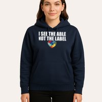 I See The ABLE Not The LABEL Hoodie