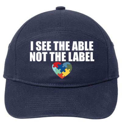 I See The ABLE Not The LABEL 7-Panel Snapback Hat