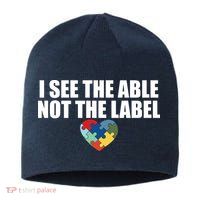 I See The ABLE Not The LABEL Sustainable Beanie