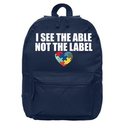I See The ABLE Not The LABEL 16 in Basic Backpack
