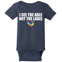 I See The ABLE Not The LABEL Baby Bodysuit