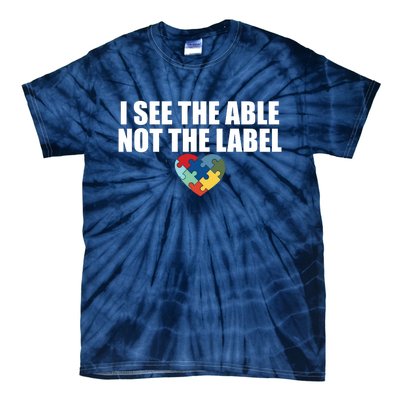 I See The ABLE Not The LABEL Tie-Dye T-Shirt