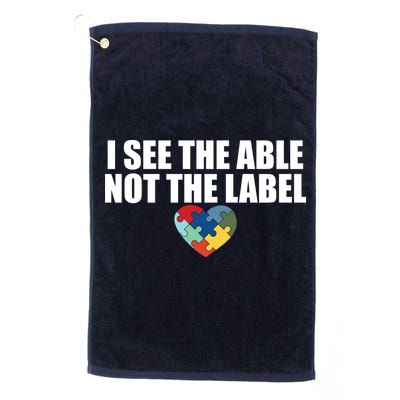 I See The ABLE Not The LABEL Golf Towel