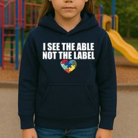 I See The ABLE Not The LABEL Kids Hoodie