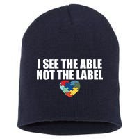 I See The ABLE Not The LABEL Short Acrylic Beanie