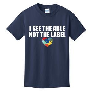 I See The ABLE Not The LABEL Kids T-Shirt