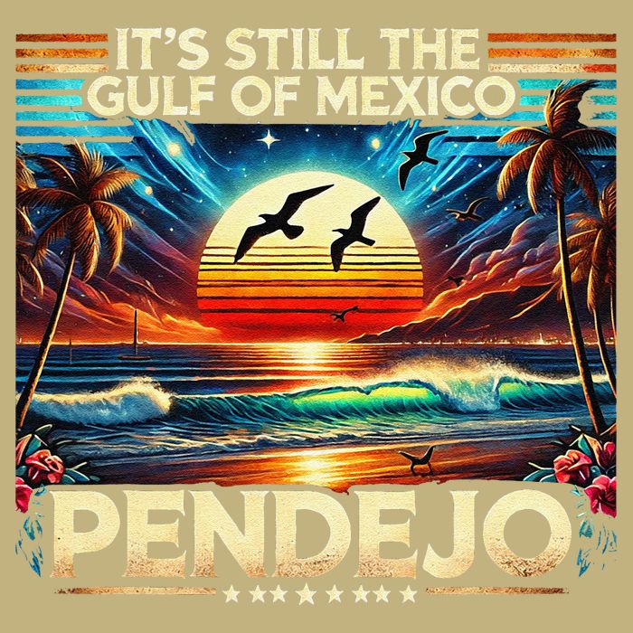 Its Still The Gulf Of Mexico Pendejo 4 Gift Button