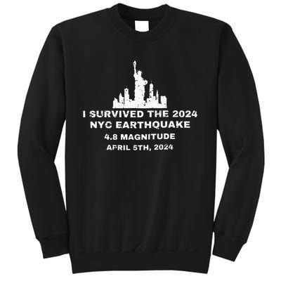 I Survived The 2024 Nyc Earthquake Funny Survived Sweatshirt