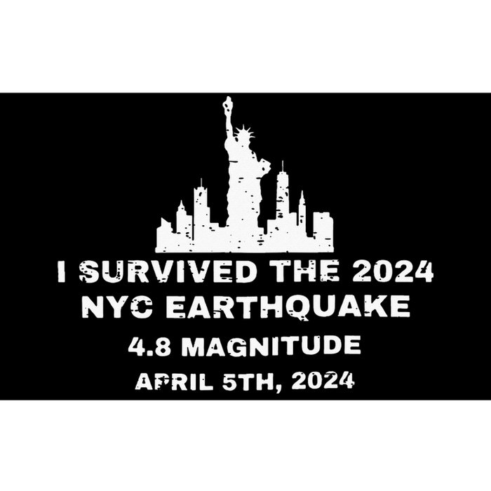 I Survived The 2024 Nyc Earthquake Funny Survived Bumper Sticker