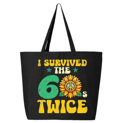 I Survived The 60s Twice Sixties 60s And 70s Year Sunflower 25L Jumbo Tote