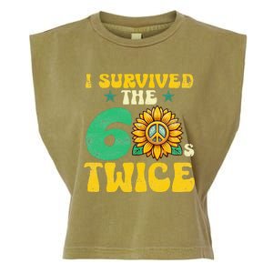 I Survived The 60s Twice Sixties 60s And 70s Year Sunflower Garment-Dyed Women's Muscle Tee