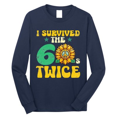 I Survived The 60s Twice Sixties 60s And 70s Year Sunflower Long Sleeve Shirt