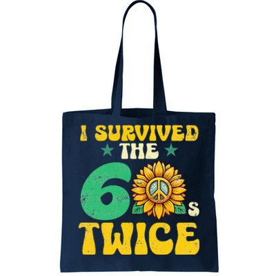 I Survived The 60s Twice Sixties 60s And 70s Year Sunflower Tote Bag