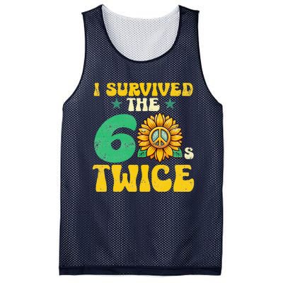 I Survived The 60s Twice Sixties 60s And 70s Year Sunflower Mesh Reversible Basketball Jersey Tank