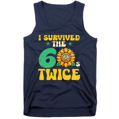 I Survived The 60s Twice Sixties 60s And 70s Year Sunflower Tank Top