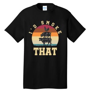 Id Smoke That Funny Smoked Pork Meat Lover Bbq Gift Barbecue Tall T-Shirt