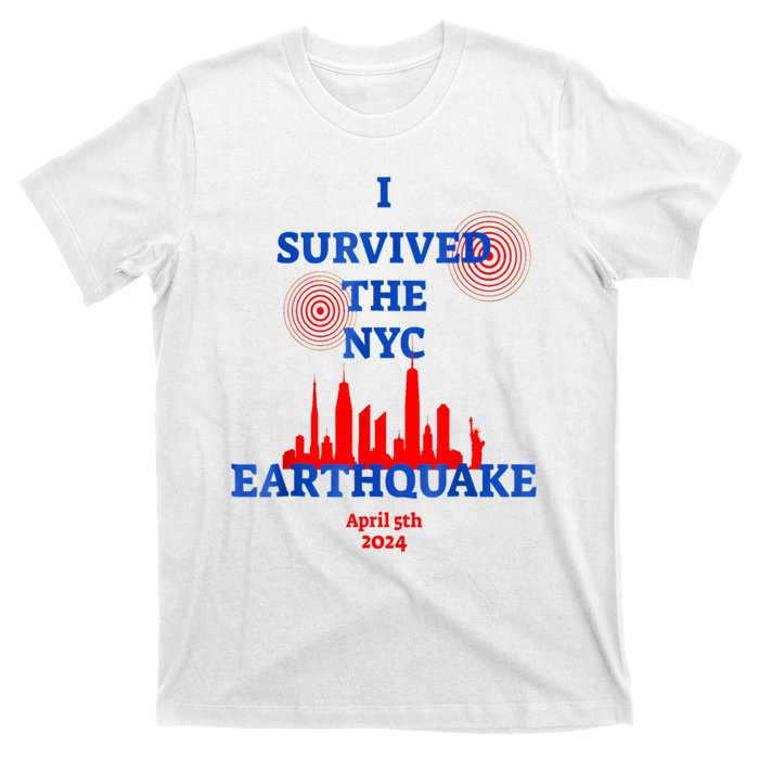 I Survived The Nyc Earthquake T-Shirt