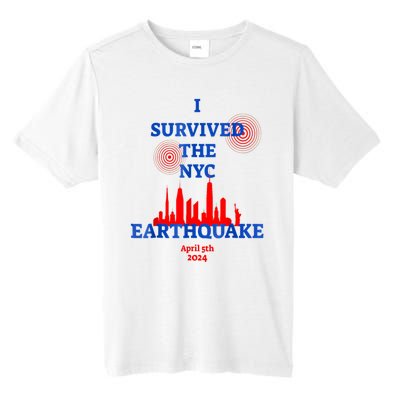 I Survived The Nyc Earthquake Tall Fusion ChromaSoft Performance T-Shirt