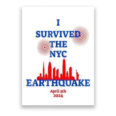 I Survived The Nyc Earthquake Poster