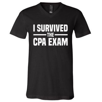 I Survived The CPA Exam Funny Certified Public Accountant V-Neck T-Shirt